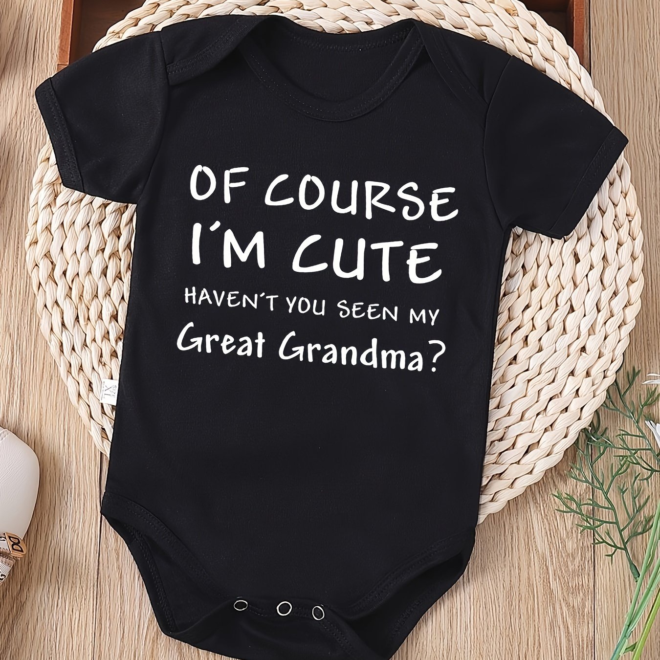 Of Course I'm Cute Haven't You Seen My Great Grandma? Letter Print Baby Vest