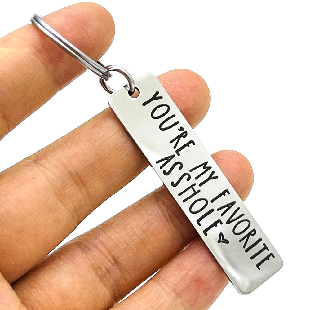 You're My Favorite Asshole Keychain Funny Keychain Funny Man Gift Valentines Day Funny Gift For Husband Funny Boyfriend Gift