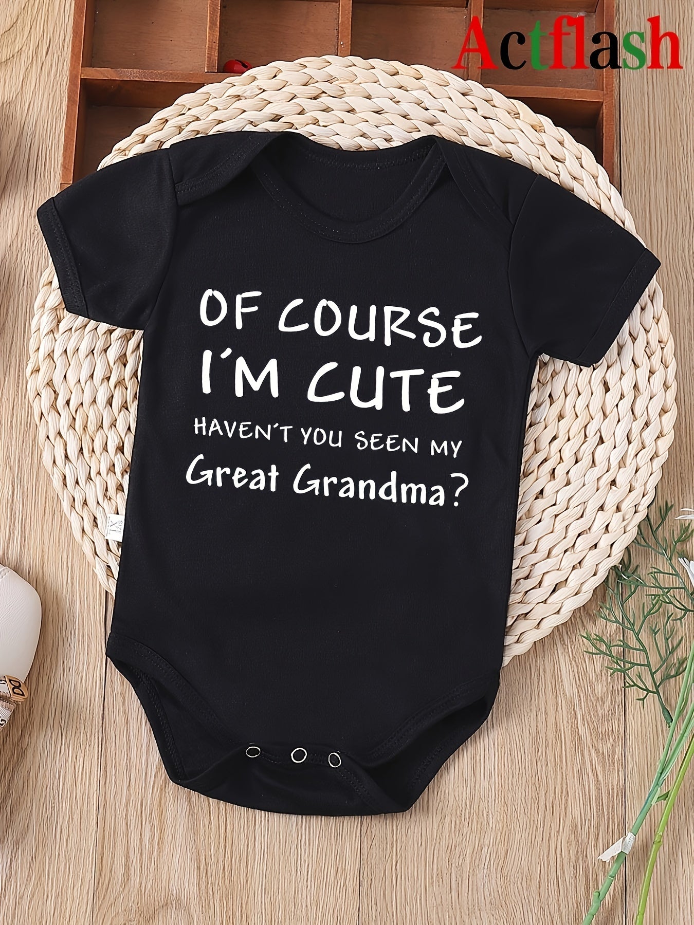 Of Course I'm Cute Haven't You Seen My Great Grandma? Letter Print Baby Vest