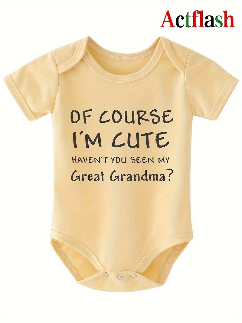 Of Course I'm Cute Haven't You Seen My Great Grandma? Letter Print Baby Vest