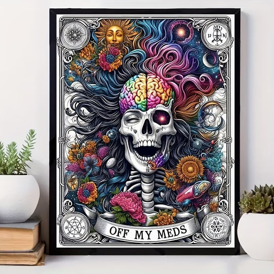 Off My Meds 5D Diamond Art 30x40cm (Use name for frame colour)