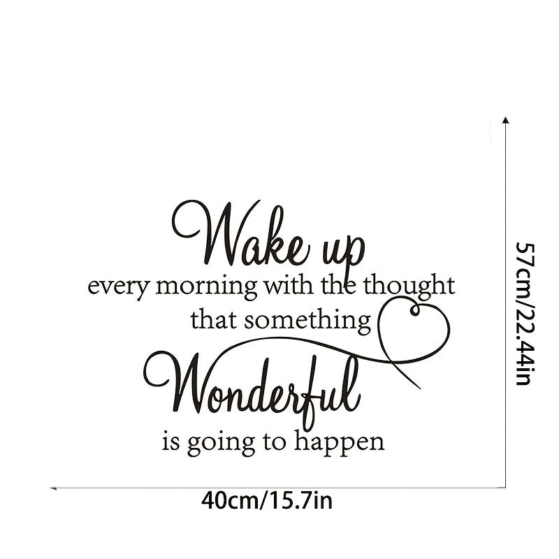 1pc Wall Decal Wake Up Every Morning With The Thought That Something Wonderful Is Going To Happen Vinyl Wall Decals Sayings Art Lettering Wall Stickers For Bedroom Living Room Inspirational Wall Decals